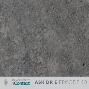 Ask Dr. E Episode 10 Title Image