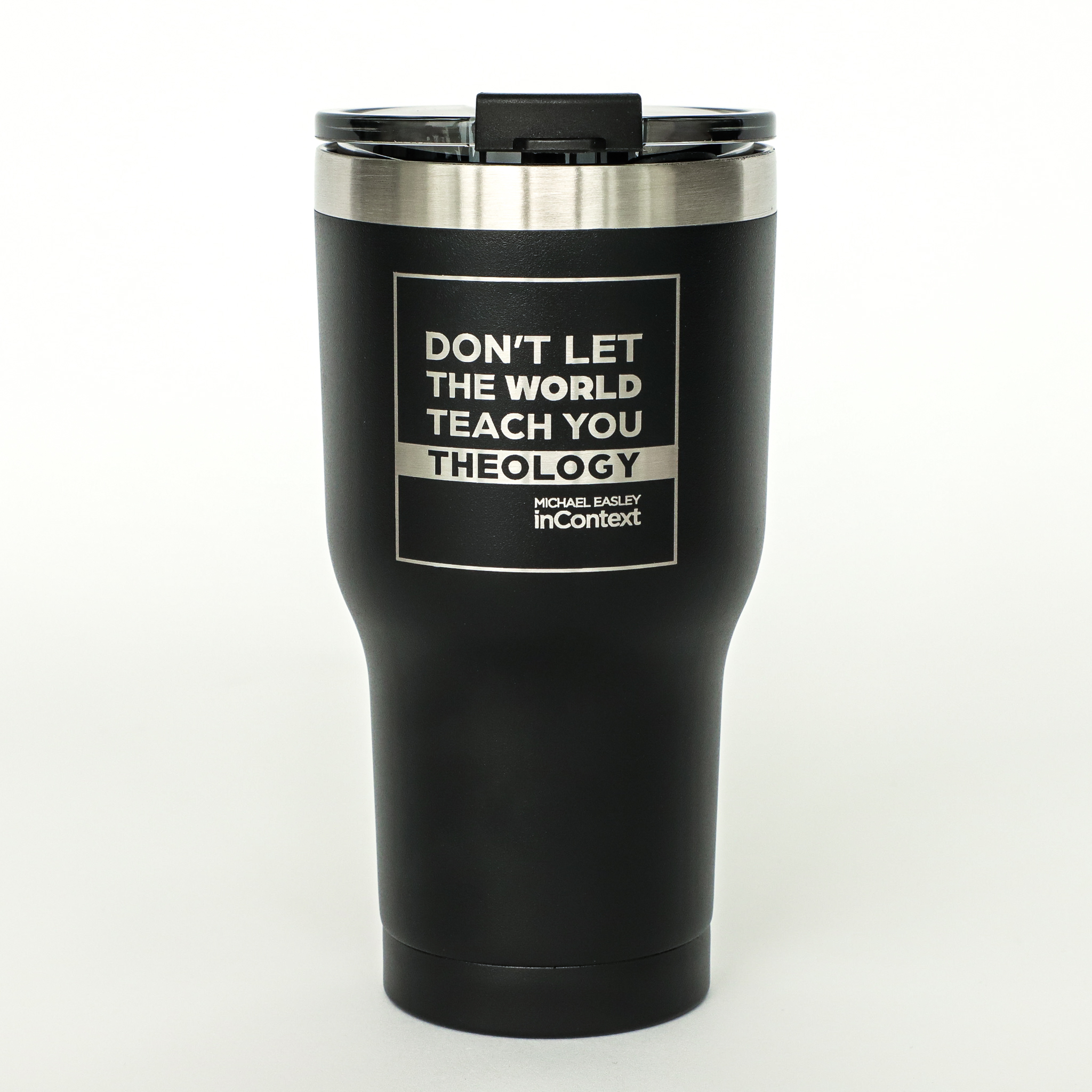 RTIC 20oz Tumbler: Don't Let the World Teach You Theology