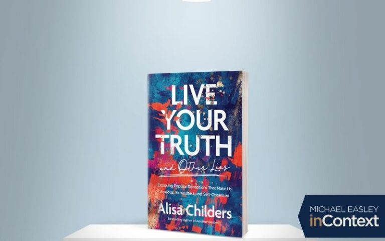 Alisa Childers Live Your Truth and Other Lies