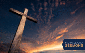 God Proved His Love (Romans 5:6-8) - Michael easley sermons