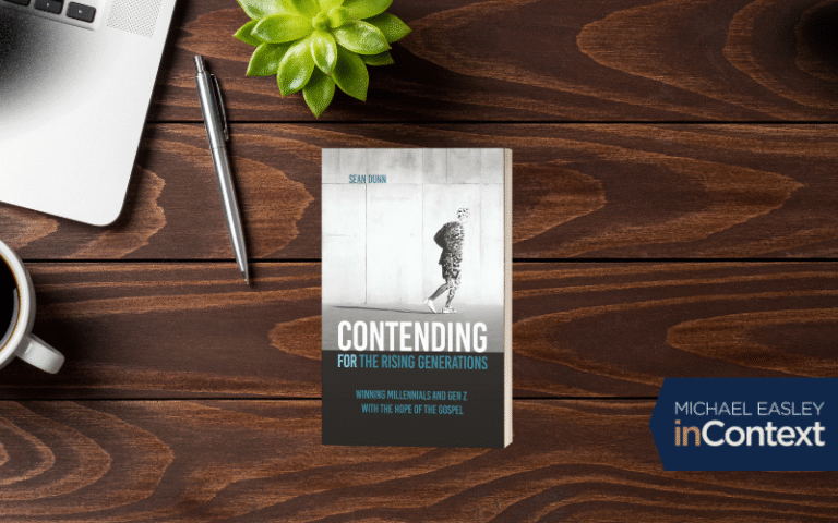 Contending For The Rising Generation with Sean Dunn