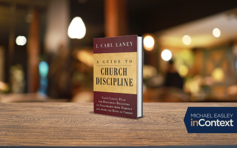 Church Discipline: Restoration or Punishment? with Dr. J. Carl Laney