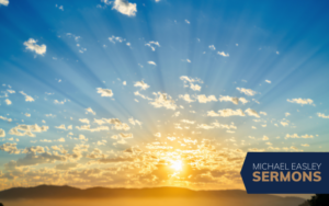 A Living Hope and an Eternal Inheritance (1 Peter 1:3-5)